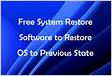 5 Free System Restore Software to Restore OS to Previous Stat